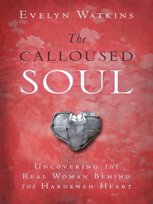 cover image of The Calloused Soul